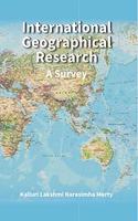 International Geographical Research : A Survey