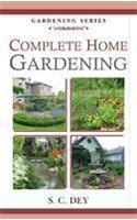 Complete Home Gardening