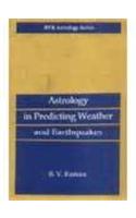 Astrology in Predicting Weather and Earthquakes