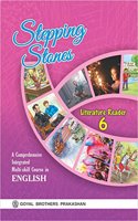 Stepping Stones A Comprehensive Integrated Multi-Skill Course English Literature Readers Book 6