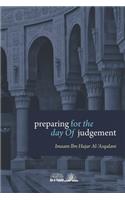 Preparing for the day of judgement