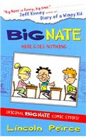 Big Nate Compilation 2: Here Goes Nothing