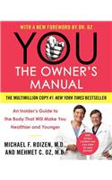 You: The Owner's Manual