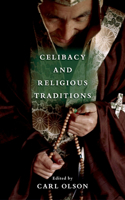 Celibacy and Religious Traditions