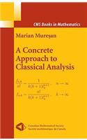 Concrete Approach to Classical Analysis