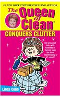 Queen of Clean Conquers Clutter