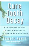 Cure Tooth Decay