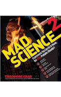 Mad Science 2