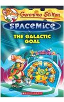 Geronimo Stilton Spacemice #4: The Galactic Goal