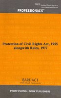 Protection of Civil Rights Act, 1955 alongwith Rules, 1977 [Paperback] Professional