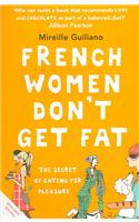 French Women Don't Get Fat