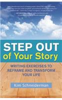 Step Out of Your Story