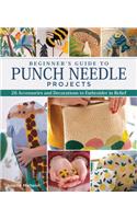 Beginner's Guide to Punch Needle Projects