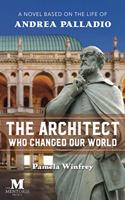 The Architect Who Changed Our World