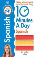 10 Minutes A Day Spanish, Ages 7-11 (Key Stage 2)