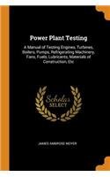 Power Plant Testing