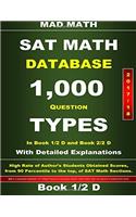 2018 New SAT Math Book 1-2 D Database (Mad Math Test Preparation)