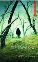 Sleepwalking