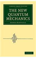 New Quantum Mechanics