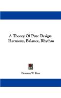 Theory Of Pure Design