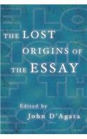 Lost Origins of the Essay