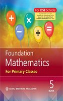 Foundation Mathematics for Primary Classes Book 5