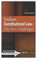 Amar Law Publication's Indian Constitutional Law : The New Challenges for LLM by Dr. Sheetal Kanwal