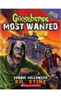 Goosebumps Most Wanted Special Edition #1: Zombie Halloween