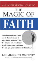 The Magic of Faith