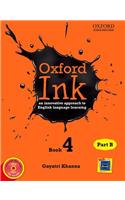 Oxford Ink Book 4 Part B: An Innovative Approach to English Language Learning