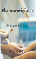 Pharmacovigilance: Principles & Practice