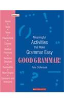 Good Grammar! Level 3