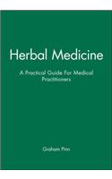 Herbal Medicine: A Practical Guide for Medical Practitioners