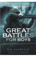 Great Battles for Boys