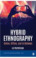 Hybrid Ethnography