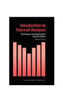 Introduction to Thermal Analysis: Techniques and Applications, 2e