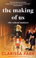 The Making of Us