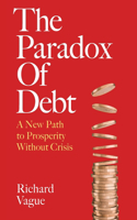 Paradox of Debt