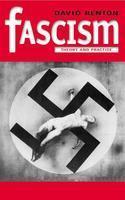 Fascism; Theory and Practice