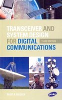 TRANSCEIVER AND SYSTEMS DESIGN FOR DIGITAL COMMUNICATIONS, 3RD EDITION