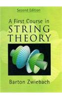 A First Course In String Theory( South Asian Edtion 2Ed