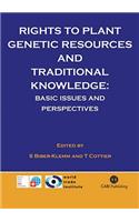 Rights to Plant Genetic Resources and Traditional Knowledge