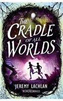 The Cradle of All Worlds: Jane Doe Chronicles