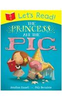 Let's Read! The Princess and the Pig