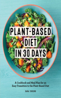 Plant-Based Diet in 30 Days