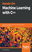 Hands-On Machine Learning with C++