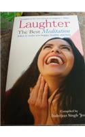 Laughter The Best Meditation