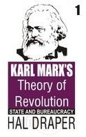 Karl Marx's Theory of Revolution Vol. 1