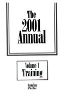 The 2001 Annuals, Training