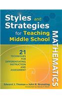 Styles and Strategies for Teaching Middle School Mathematics